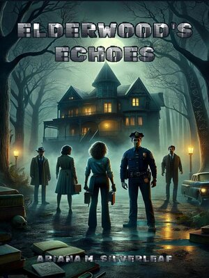 cover image of Elderwood's Echoes